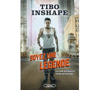 Soyez Une Légende