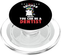 Soyez Une Licorne A Moins Que Tu Puisses Dentiste Dentaire PopSockets PopGrip pour MagSafe