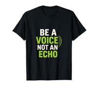 Soyez une voix, pas un Echo Neon Green Leadership T-Shirt