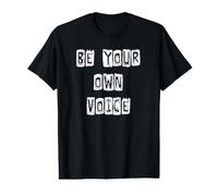 Soyez Votre Propre Voix T-Shirt Graphique avec Valeur