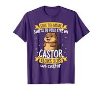 Soyez Vous-même À Moins Que Vous Ne Puissiez Être Un Castor T-Shirt, Homme, Violet, 3XL