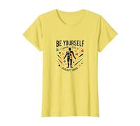 Soyez Vous-même, Tout Le Monde est déjà motivé T-Shirt, Femme, Citron, L