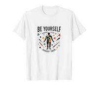 Soyez Vous-même, Tout Le Monde est déjà motivé T-Shirt, Homme, Blanc, L