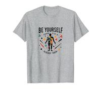 Soyez Vous-même, Tout Le Monde est déjà motivé T-Shirt, Homme, Gris Chiné, 3XL