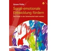 Sozial-Emotionale Entwicklung Fördern