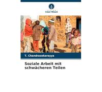 Soziale Arbeit mit schwächeren Teilen