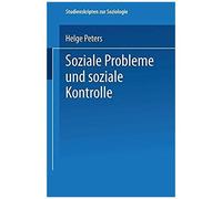 Soziale Probleme Und Soziale Kontrolle