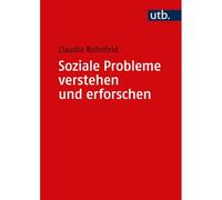 Soziale Probleme Verstehen Und Erforschen