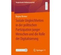 Soziale Ungleichheiten In Der Politischen Partizipation Junger Menschen Und Die Rolle Der Digitalisierung