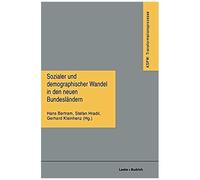 Sozialer Und Demographischer Wandel In Den Neuen Bundesländern