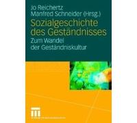 Sozialgeschichte Des Geständnisses