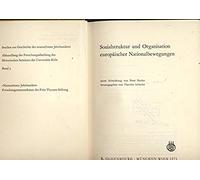Sozialstruktur Und Organisation Europäischer Nationalbewegungen