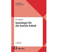 Soziologie für die Soziale Arbeit