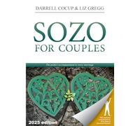 Sozo for Couples: The perfect accompaniment to every marriage