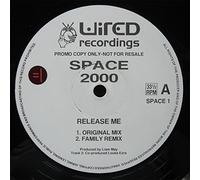 Space 2000 / Release Me
