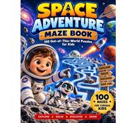 Space Adventure Word Search Book: 100 Out-of-This-World Puzzles for Kids Ages 6-10