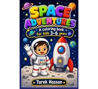 Space Adventures A Fun Coloring Book for Kids Ages 3-6: Space Adventures: A Fun Coloring Book for Kids Ages 3-6 with 20 Easy Bold-Line Spaceship, Astronaut, Alien, and Planet Designs