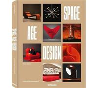 Space Age – Icônes du mouvement Space Age Design – teNeues