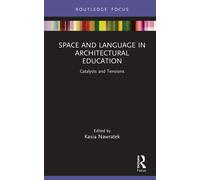 Space And Language In Architectural Education