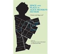Space and Place in Alice Munros Fiction Inconnu (Auteur)