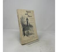 Space and Place: The Perspective of Experience