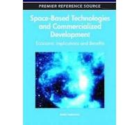 Space-Based Technologies And Commercialized Development