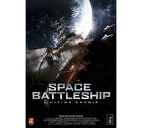 Space Battleship (L'ultime Espoir)