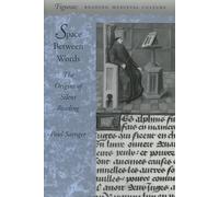 Space Between Words: The Origin of Silent Reading