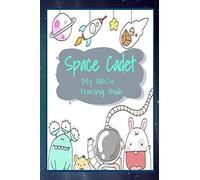 Space Cadet My Abc's Tracing Book