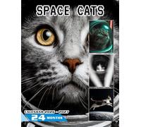 Space Cats Calendar 2026-2027: Cat Astronauts, Galactic Scenes, and a Fun Visual Rhythm Designed for Everyday Organization