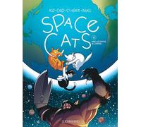 Kid Toussaint et Ced – Space Cats – Tome 1 : Dans les griffes de l'Empire – Le Lombard