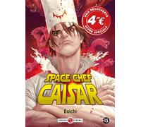 Space Chef Caisar - prix découverte - édition limitée - Boichi - Bamboo Eds - Poche - Manga