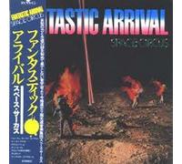 Space Circus - Fantastic Arrival [Import]
