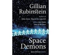 Space Demons - Gillian Rubinstein - Ligature Pty Limited - Livre en Anglais Gillian RubinsteinGillian Rubinstein (Auteur)