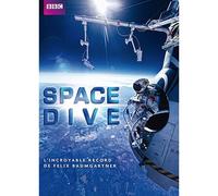 Space Dive : L'incroyable Record De Felix Baumgartner