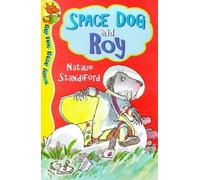 Space Dog and Roy (Red Fox Read Alone S.) by NATALIE STANDIFORD (1999-01-01)