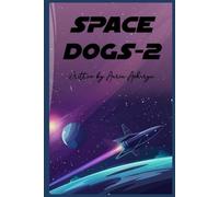 Space dogs 2