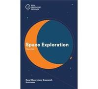 Space Exploration by Royal Observatory Greenwich Dhara Patel (Auteur)
