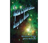 Space Exploration: Strange New Worlds