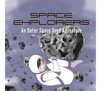 Space Explorers: An Outer Space Yoga Adventure