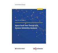Space Fault Tree Theory And System Reliability Analysis