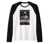« Space Freedom Shall Prevail » Motif Astronaute de Science-Fiction de la Seconde Guerre Mondiale Manche Raglan