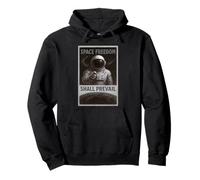 « Space Freedom Shall Prevail » Motif Astronaute de Science-Fiction de la Seconde Guerre Mondiale Sweat à Capuche