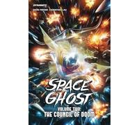 Space Ghost Vol. 2 – Beware the Council of Doom – Dynamite Entertainment (2024)