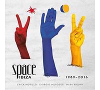 Space Ibiza 1989-2016-Mixed By G.Moroder