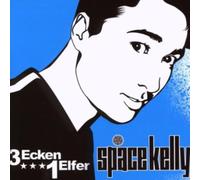 Space Kelly - 3 Ecken 1 Elfer