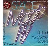 SPACE - Magic Fly / Ballad For Space Lovers [Vinyl Single 7'']
