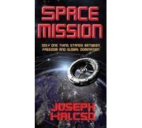 Space Mission Paperback Book By Joseph Kalcso