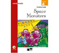 Space Monsters (Early A1/Level 4) Tlev2 - Cristina Ivaldi - Cideb Black Cat - Livre K7 - Livre