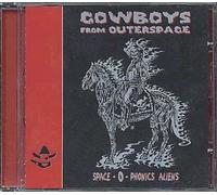 Cowboys from Outer Space - Space O Phonic Aliens